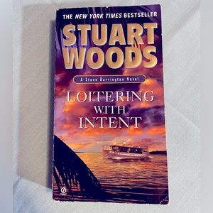 Loitering with Intent by Stuart Woods. A Stone Barrington Novel. Paperback.